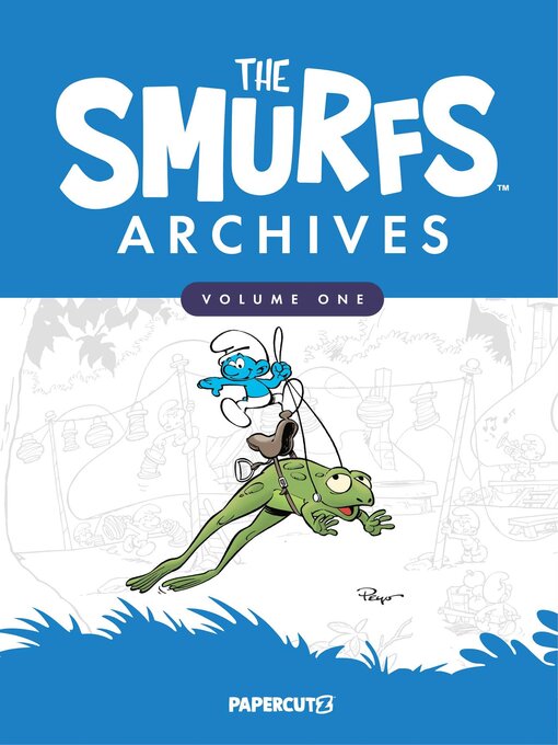 Title details for The Smurfs Archives, Volume 1 by Peyo - Available